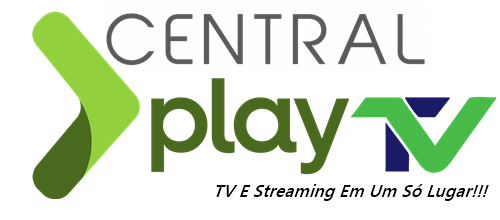CentralPlayTV - TV E Streaming Em Um Só Lugar!!! - Tudo em Streaming sem travamentos por um preço que cabe no seu bolso!